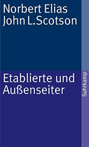 Schröter, Michael Etablierte und AuÃenseiter (suhrkamp taschenbuch)