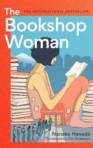 Anderson, Cat The Bookshop Woman: Nanako Hanada