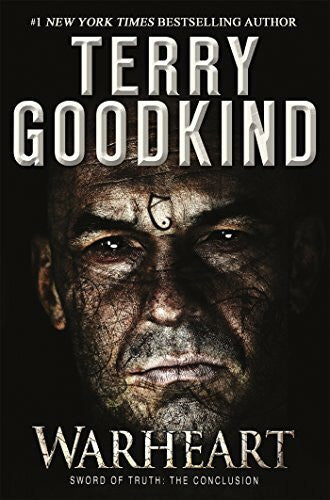 Goodkind, Terry Warheart: Sword of Truth - The Conclusion