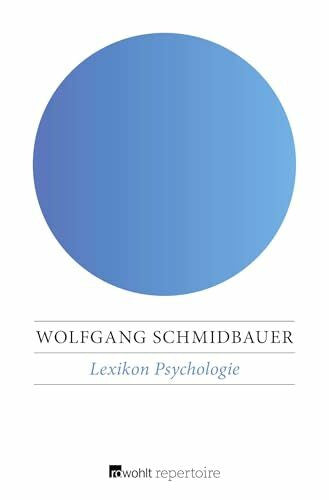 Schmidbauer, Wolfgang Lexikon Psychologie
