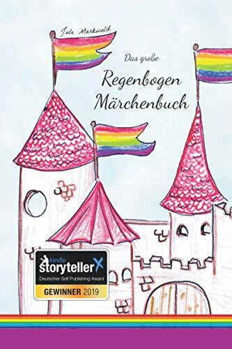 Hees, Lisa Mareike Das Regenbogen Märchenbuch