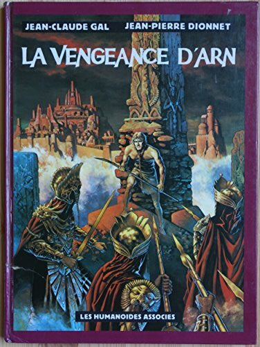 Gal Dionnet La vengeance d'arn