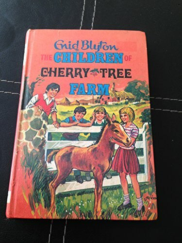 Blyton, Enid Children of Cherry Tree Farm (Rewards S.)