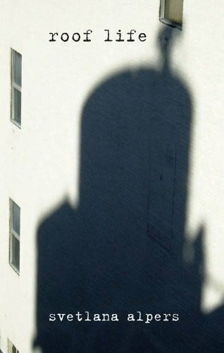 Alpers, Svetlana Roof Life