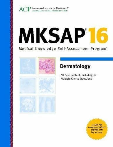 American College of Physicians MKSAP 16 Dermatology