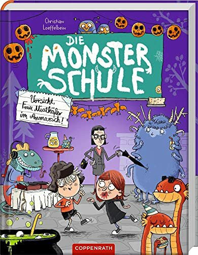 Renger, Nikolai Die Monsterschule (Bd. 2): Vorsicht, Frau Mistkäfer im Anmarsch! (Die Monsterschule, 2, Band 2)