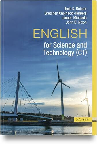 Nixon, John D. English for Science and Technology (C1)