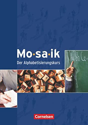 Knechtel, Inge Mosaik - Der Alphabetisierungskurs: Kursbuch