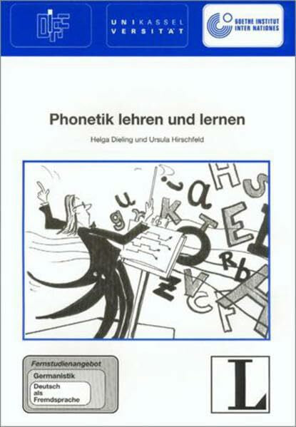 Hirschfeld, Ursula Phonetik lehren und lernen (Das Fernstudienangebot Deutsch als Fremdsprache)