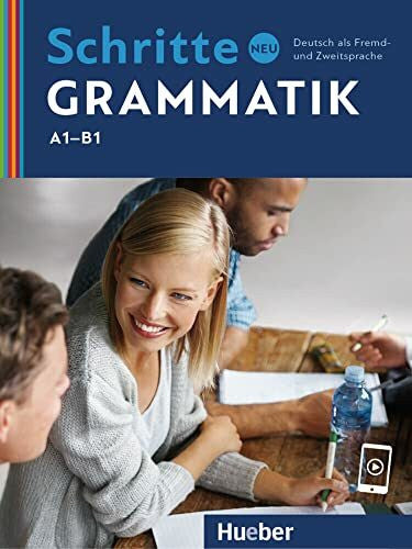 Saupe, Jörg Schritte neu Grammatik: Deutsch als Fremd- und Zweitsprache / Übungsgrammatik (Schritte international Neu)