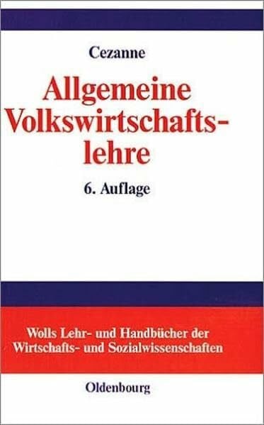 Cezanne, Wolfgang Allgemeine Volkswirtschaftslehre