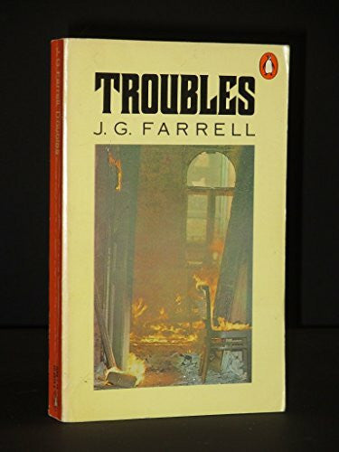 Farrell, J. G. Troubles