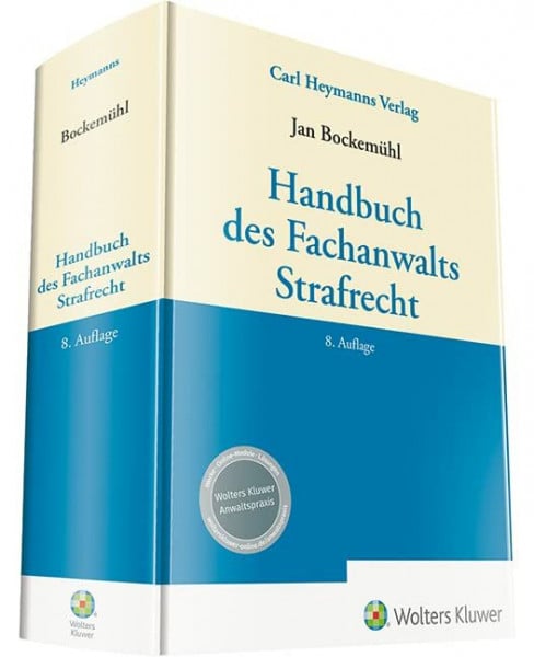 Bockemühl, Jan Handbuch des Fachanwalts Strafrecht