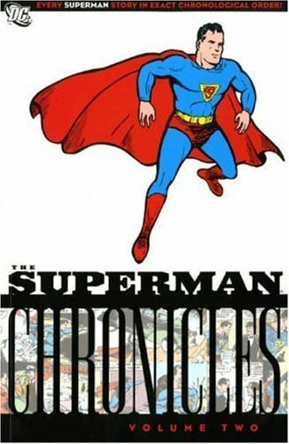 Shuster, Joe Superman: v. 2: Chronicles (Superman: Chronicles)