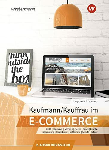 Tegeler, Rainer Kaufmann/Kauffrau im E-Commerce: 2. Ausbildungsjahr Schülerband