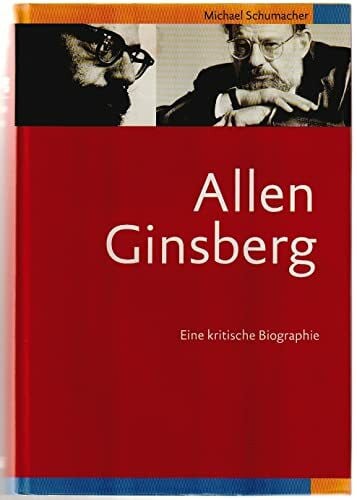 Schuhmacher,Michael Allen Ginsberg. Eine kritische Biographie