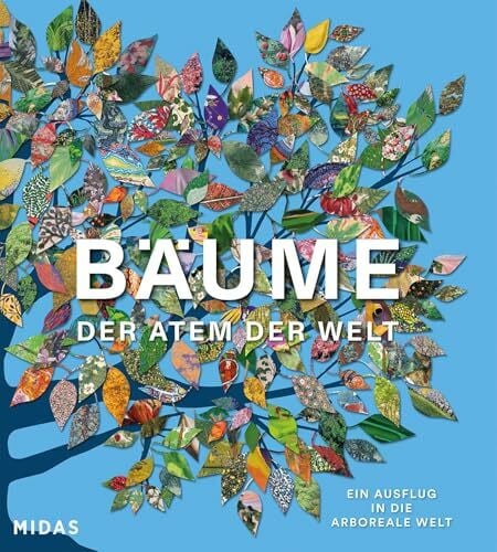 Kirkham, Tony BÃUME - Der Atem der Welt: Kultur, Geschichte, Kunst