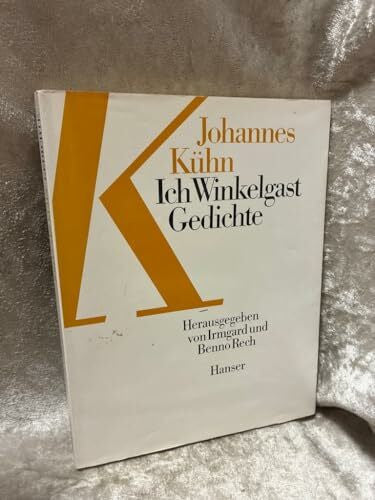 Kühn, Johannes Ich Winkelgast