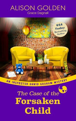 Dagnall, Grace The Case of the Forsaken Child (Inspector David Graham Mysteries, Band 7)