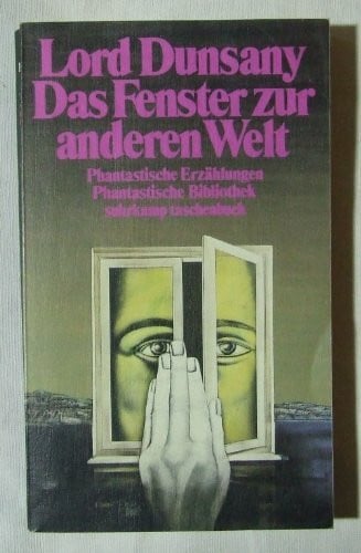 Polakovics, Friedrich Das Fenster zur anderen Welt: Phantastische Erzählungen (Phantastische Bibliothek)