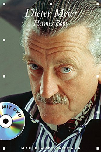 Meier, Dieter Hermes Baby: Feinsinnige Geschichten