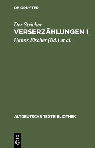 Der Stricker Altdeutsche Textbibliothek, Nr.53, Verserzählungen (Altdeutsche Textbibliothek, 53, Band 53)