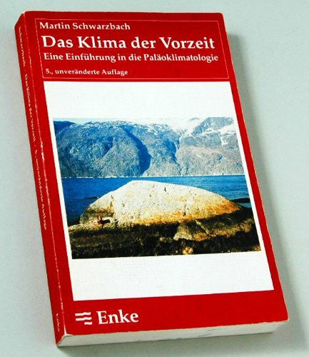 Schwarzbach, Martin Das Klima der Vorzeit