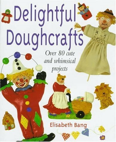 Bang, Elisabeth Delightful Doughcrafts