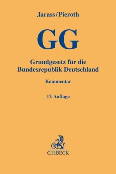 Pieroth, Bodo Grundgesetz für die Bundesrepublik Deutschland (Gelbe Erläuterungsbücher)