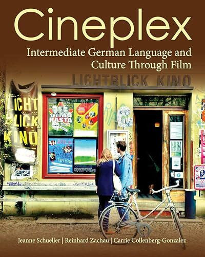 Collenberg-gonzalez, Carrie Cineplex: Intermediate German Language and Culture Through Film