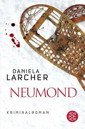 Larcher, Daniela Neumond: Kriminalroman