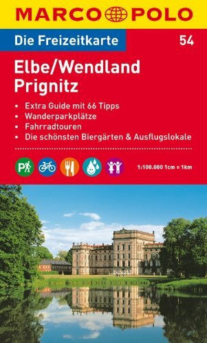 MARCO POLO Freizeitkarte Elbe, Wendland, Prignitz 1:100.000: Wanderparkplätze, Fahrradtouren, Die schönsten Biergärten & Ausflugslokale