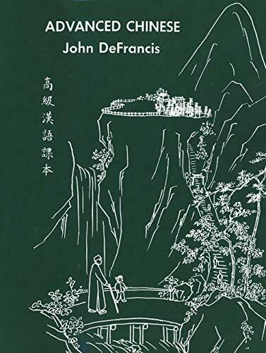 Defrancis, John Advanced Chinese (Yale Language S)
