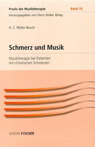 Müller-Busch, H.C. Schmerz und Musik