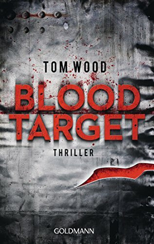 Strohm, Leo Blood Target: Thriller (Victor, Band 3)