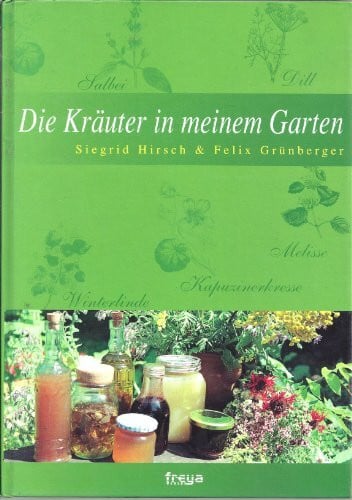 Die Kräuter in meinem Garten