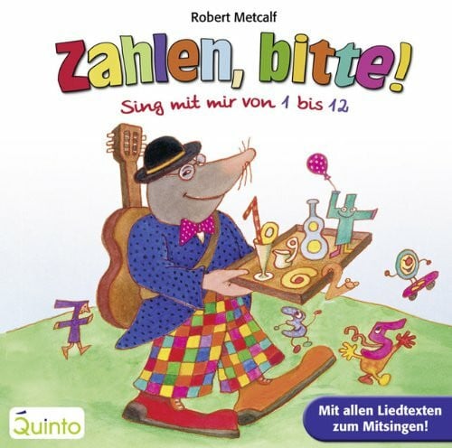 Metcalf, Robert Zahlen, bitte! Sing mit mir von 1 bis 12
