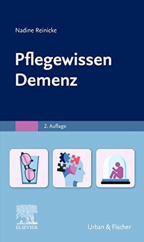 Reinicke, Nadine PflegeWissen Demenz