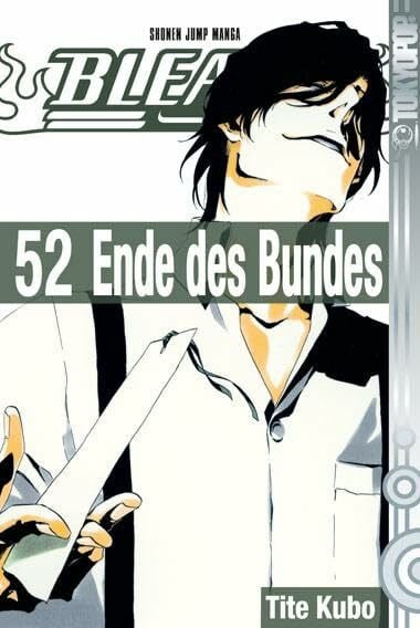 Kubo, Tite Bleach 52: Ende des Bundes