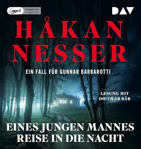 Bär, Dietmar Eines jungen Mannes Reise in die Nacht. Ein Fall für Gunnar Barbarotti: Ungekürzte Lesung mit Dietmar Bär (1 mp3-CD)