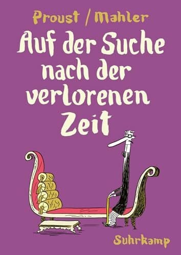Proust, Marcel Auf der Suche nach der verlorenen Zeit: Nach Marcel Proust. Graphic Novel (suhrkamp taschenbuch)