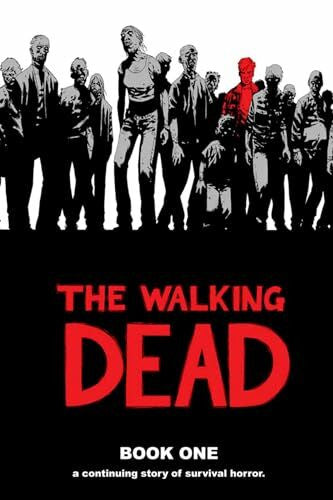 Charlie Adlard The Walking Dead, Book 1