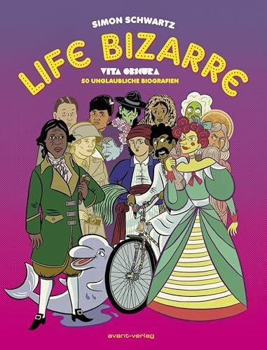 Schwartz, Simon Vita Obscura – Life Bizarre