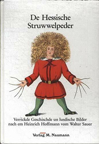 Walter Sauer De Hessische Struwwelpeder