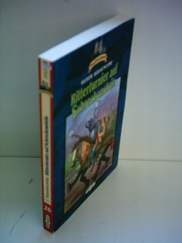 Christoph, Silvia Ritterturnier auf Schreckenstein. Bd. 26