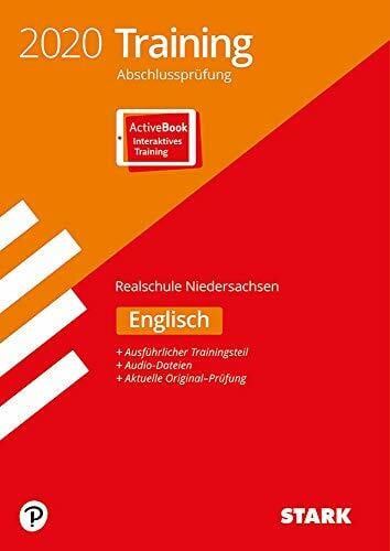 STARK Training Abschlussprüfung Realschule 2020 - Englisch - Niedersachsen: Ausgabe mit ActiveBook