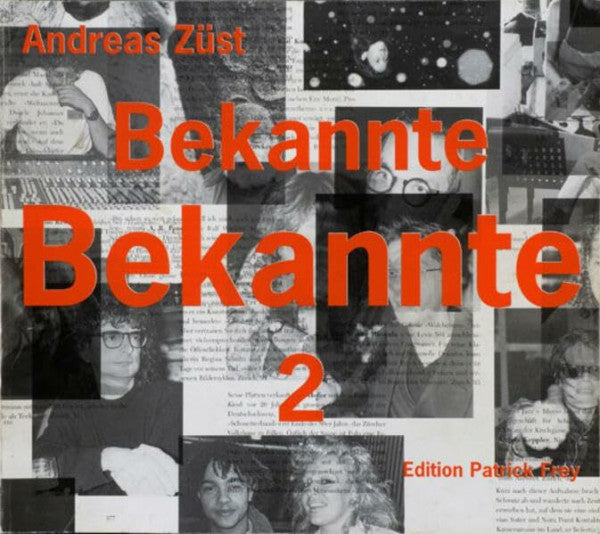 Kling, Thomas Bekannte Bekannte / Bekannte Bekannte 2