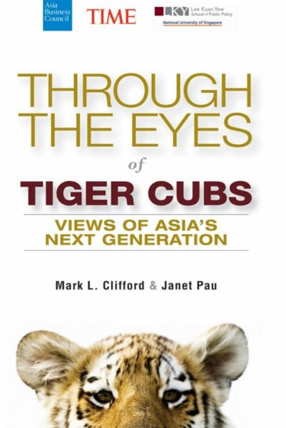 Pau, Janet Through the Eyes of Tiger Cubs: Views of Asia's Next Generation