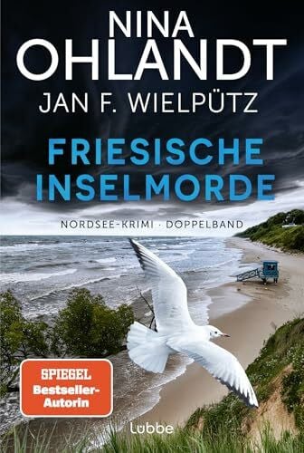 Wielpütz, Jan F. Friesische Inselmorde: Zwei Fälle für John Benthien in einem Band (Die John-Benthien-Kurzkrimis, Band 3)