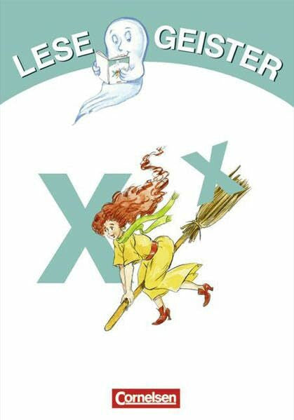 Bieber, Oliver Lesegeister: 1./2. Schuljahr - X wie Hexe: Geschichten für Erstleser
